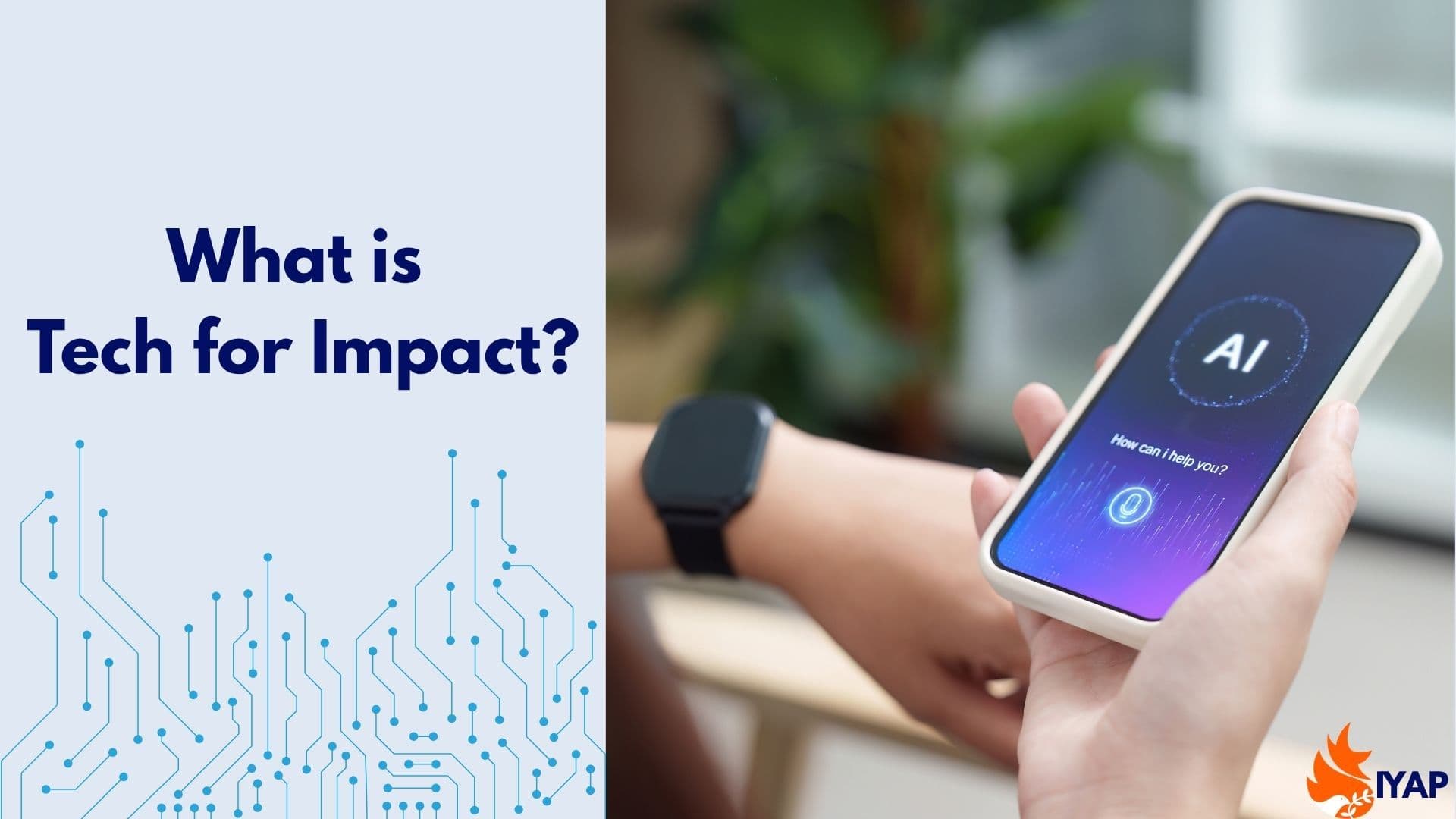 Why Tech for Impact? 