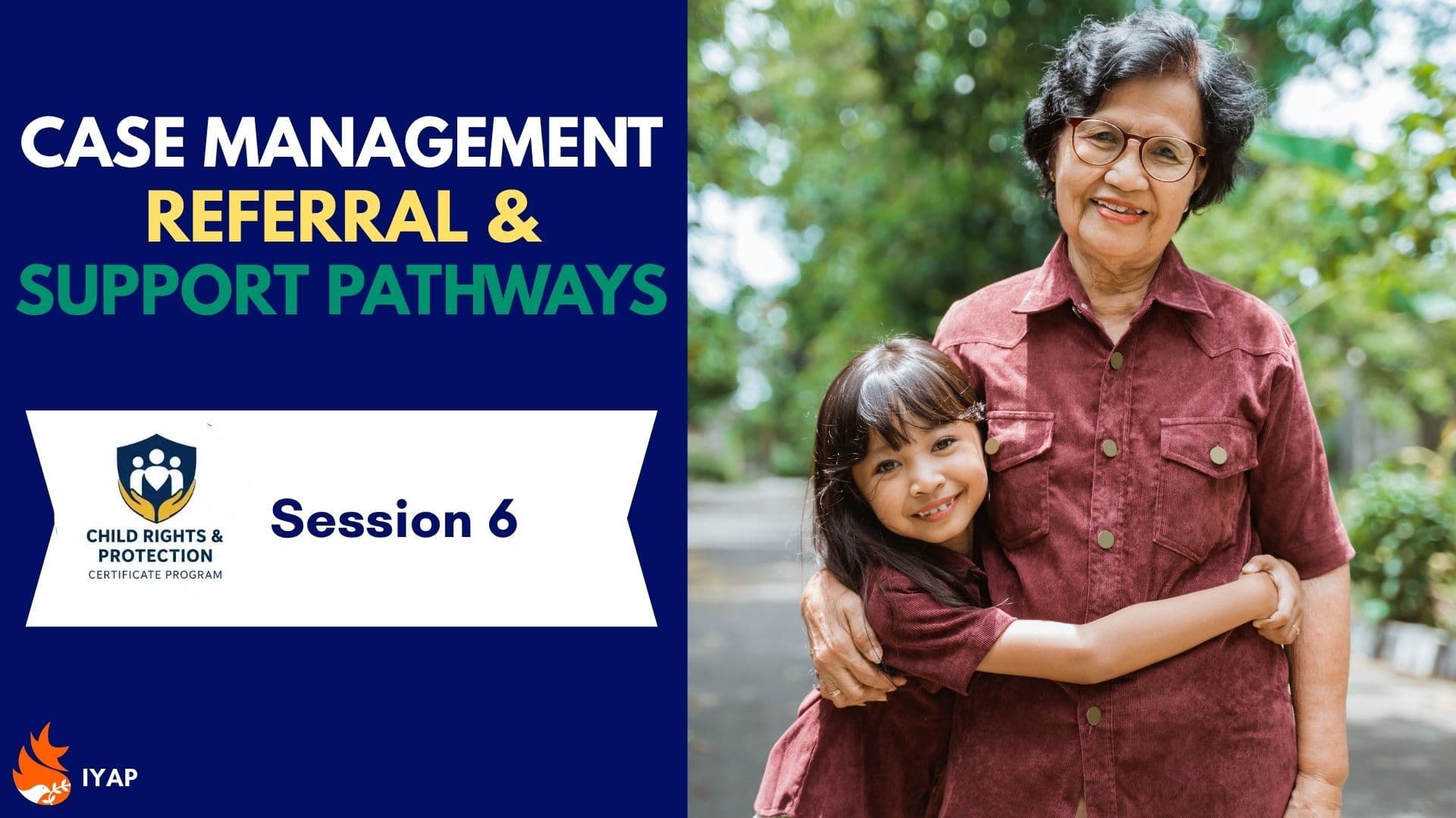 Session 6 - Case Management, Referral, & Support Pathways