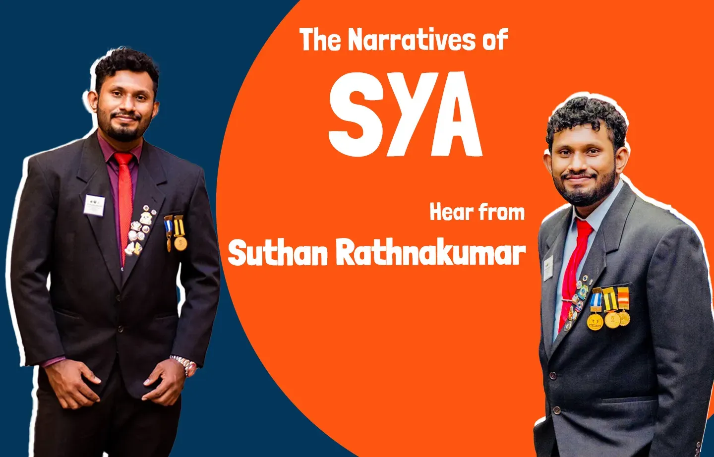 The Narratives of SYA: Hear from Suthan Rathnakumar!